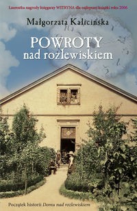 prezent `Powroty nad rozlewiskiem` Małgorzata Kalicińska
